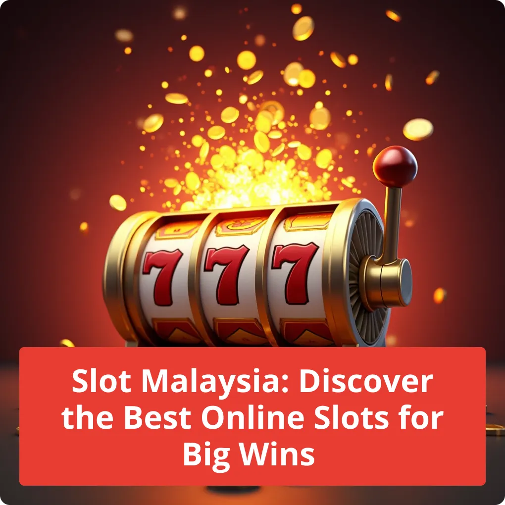 Slot Malaysia: Discover the Best Online Slots for Big Wins â Tips Slot Malaysia: Discover the Best Online Slots for Big Wins